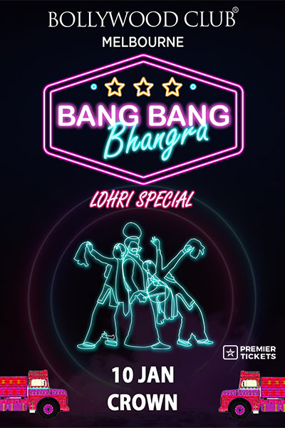 BANG BANG BHANGRA at Crown, Melbourne - 10th January 2025