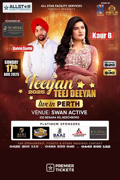 Teeyan Teej Deeyan 2025 - Kaur B Live in Perth