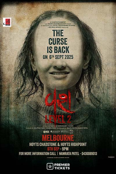 VASH: LEVEL 2 (Gujarati Feature Film) – 2025 Melbourne 1st Show
